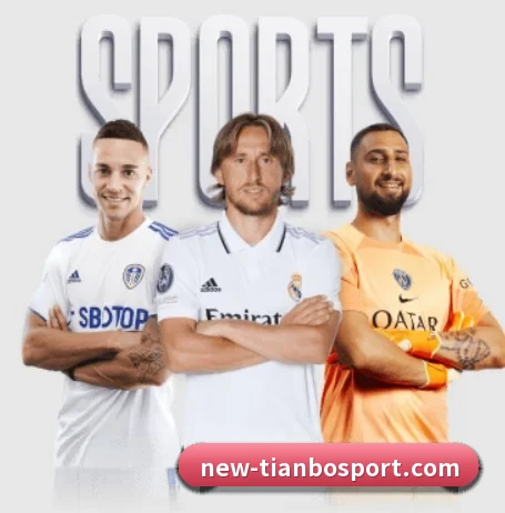 天博体育的方向(TianBoSports)